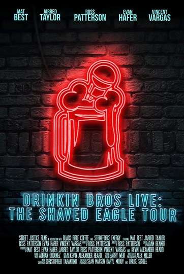 Drinkin Bros Live The Shaved Eagle Tour Poster