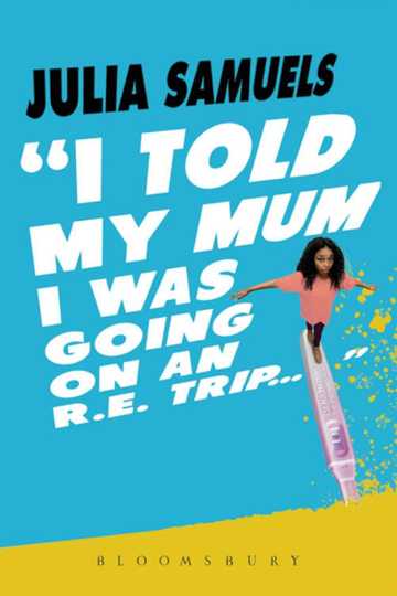 I Told My Mum I Was Going On An RE Trip Poster