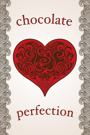 Chocolate Perfection