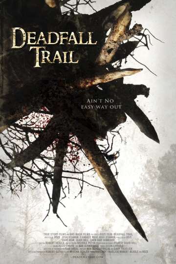 Deadfall Trail Poster