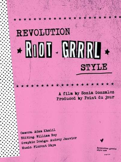 Revolution Riot Grrrl Style
