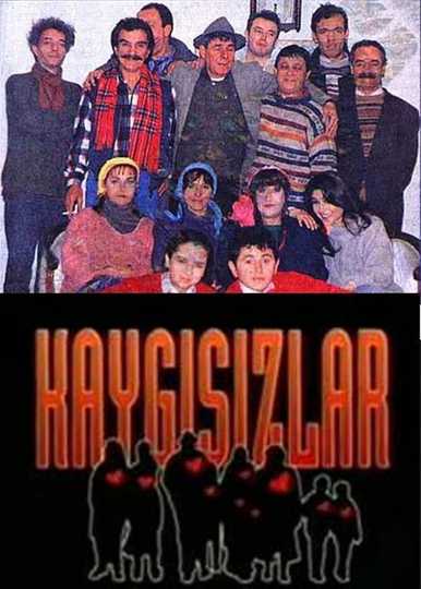 Kaygısızlar Poster