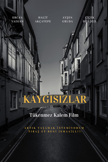 Kaygısızlar Poster