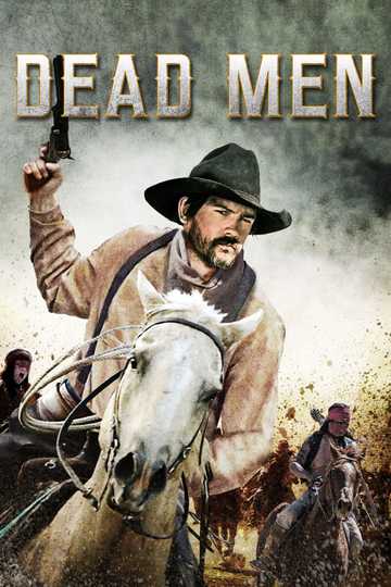 Dead Men Poster