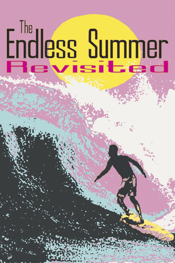 The Endless Summer Revisited Poster