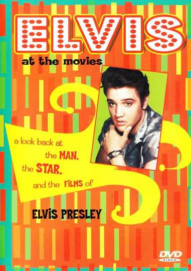 Elvis At The Movies