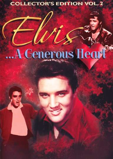 Elvis A Generous HeartCollectors Edition Vol II Poster