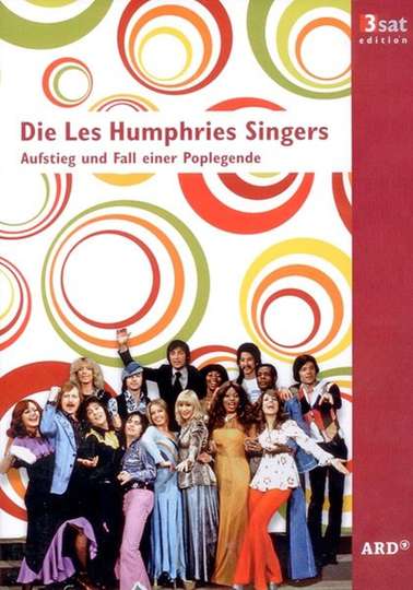 Die Les Humphries Singers  Aufstieg und Fall einer Poplegende Poster