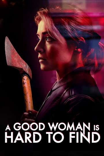 A Good Woman Is Hard to Find Poster