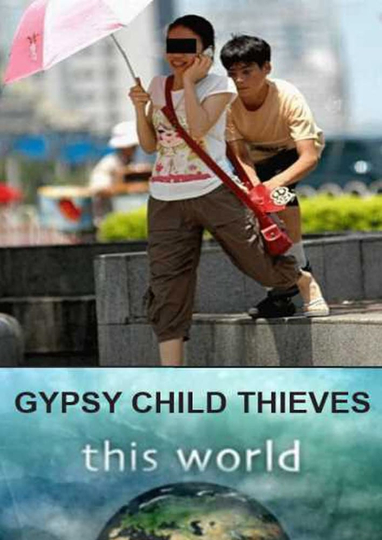 Gypsy Child Thieves