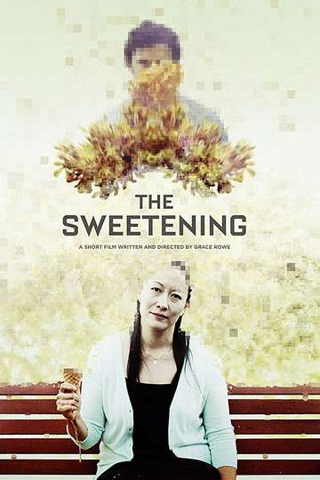 The Sweetening Poster