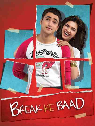 Break Ke Baad