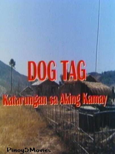 Dog Tag: Katarungan sa aking kamay Poster