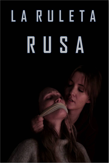 La Ruleta Rusa Poster