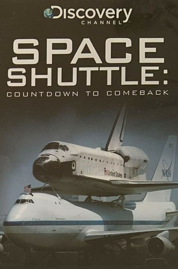 The Space Shuttle Countdown to Comeback