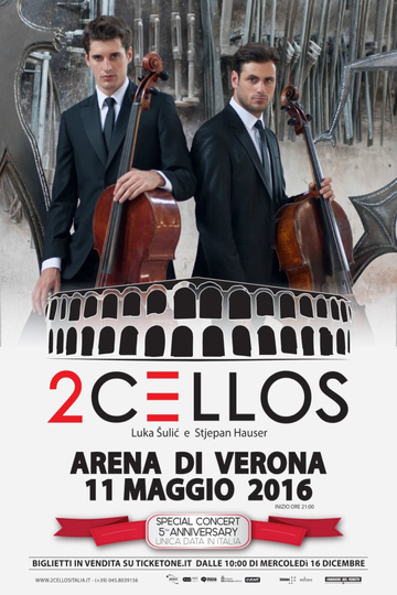 2CELLOS  LIVE at Arena di Verona