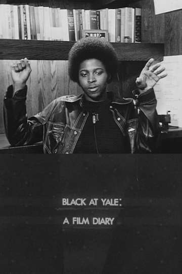 Black at Yale A Film Diary