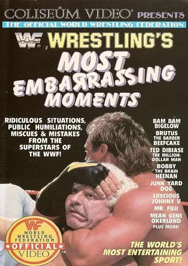 Wrestlings Most Embarrassing Moments