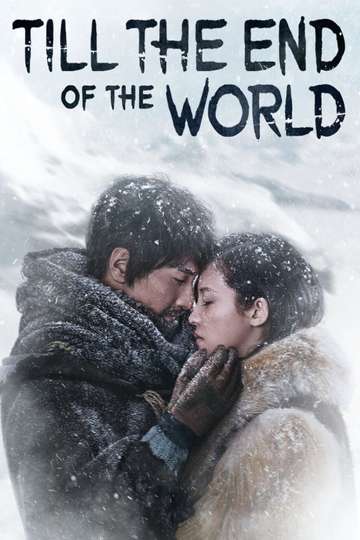 Till the End of the World Poster