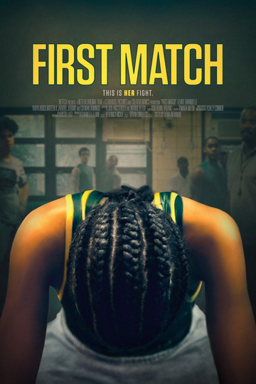 First Match Poster