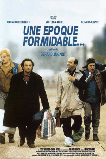 Une époque formidable Poster