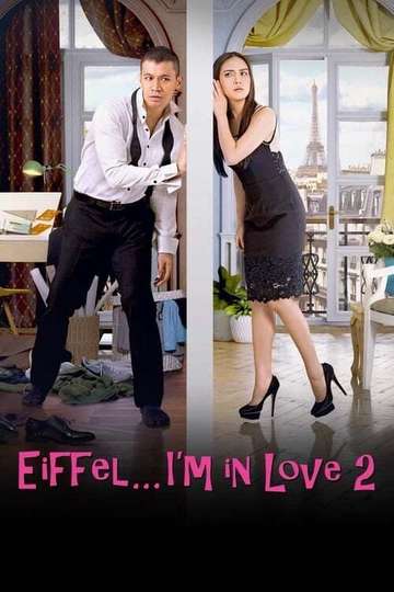 Eiffel Im in Love 2 Poster