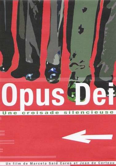 Opus Dei  Una cruzada silenciosa Poster