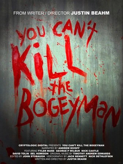 You Can't Kill the Bogeyman Poster