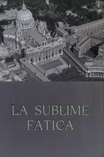 La sublime fatica