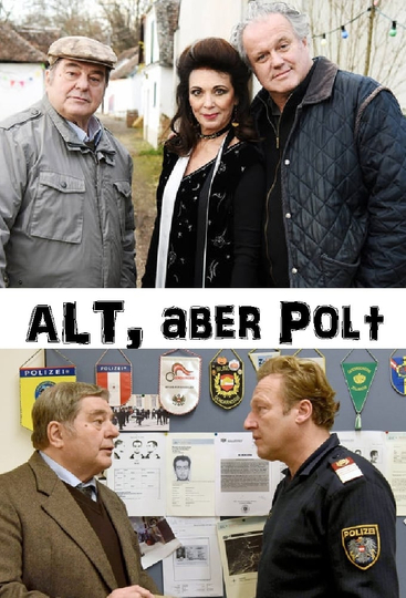 Alt aber Polt