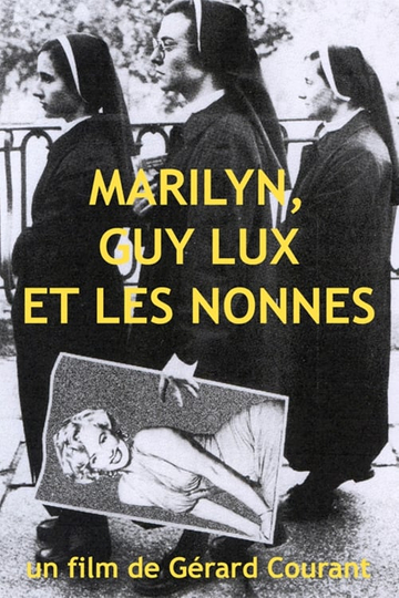 Marilyn Guy Lux et les nonnes