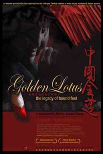 Golden Lotus The Legacy of Bound Feet