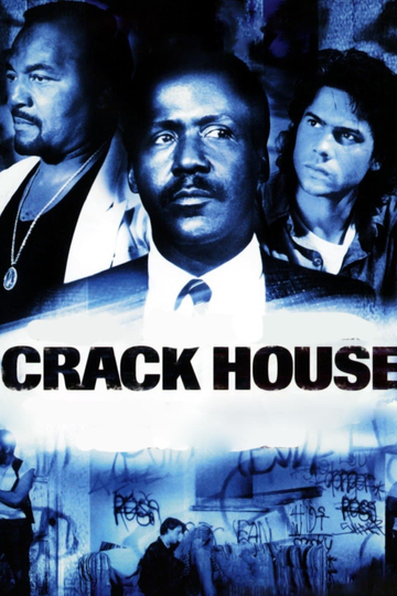 Crack House Poster