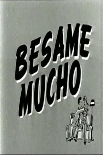 Bésame mucho Poster