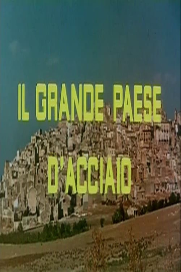 Il grande paese d’acciaio Poster