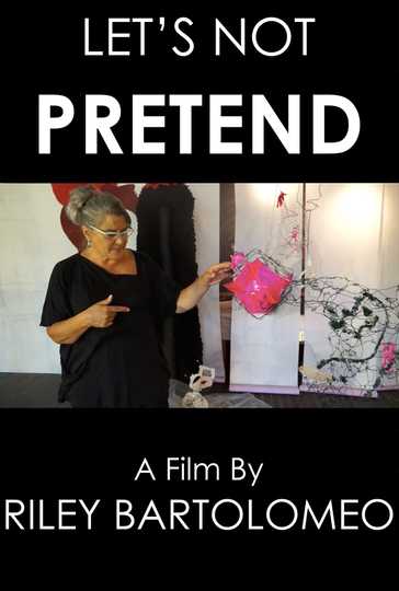 Lets Not Pretend Poster