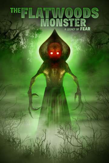 The Flatwoods Monster A Legacy of Fear