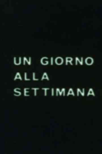 Un giorno alla settimana