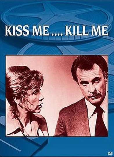 Kiss Me Kill Me Poster