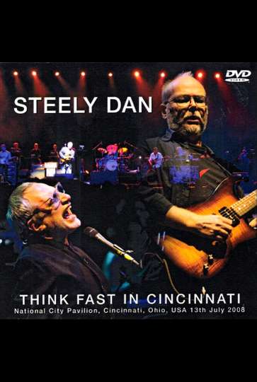 Steely Dan Think Fast in Cincinnati Poster