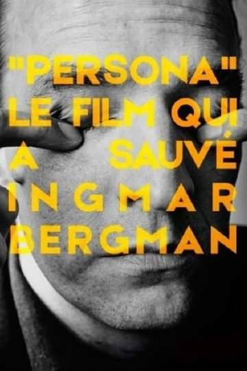 Persona The Film That Saved Ingmar Bergman