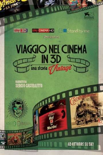 Viaggio nel cinema in 3D: Una storia vintage Poster