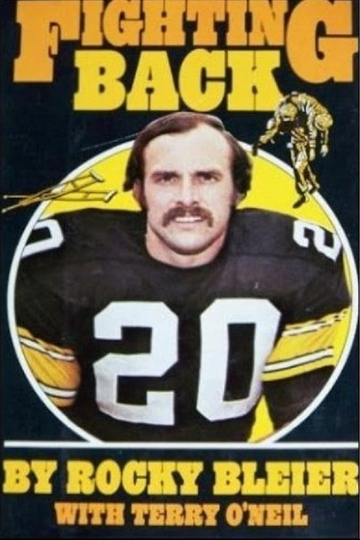 Fighting Back: The Story of Rocky Bleier Poster