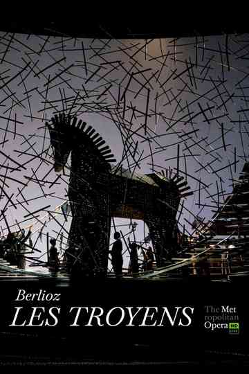 Berlioz Les Troyens