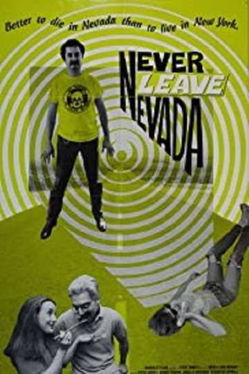 Never Leave Nevada Poster