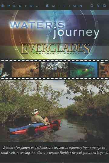 Waters Journey  Everglades Currents of Change