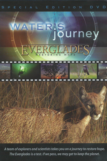 Waters Journey  Everglades Restoring Hope