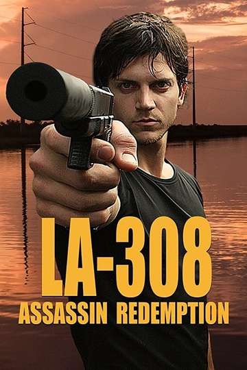 LA308 Assassin Redemption