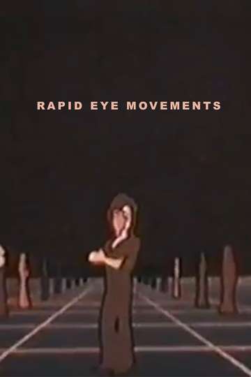 Rapid Eye Movements Poster