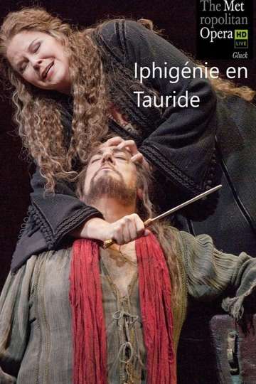 The Metropolitan Opera Iphigénie en Tauride Poster